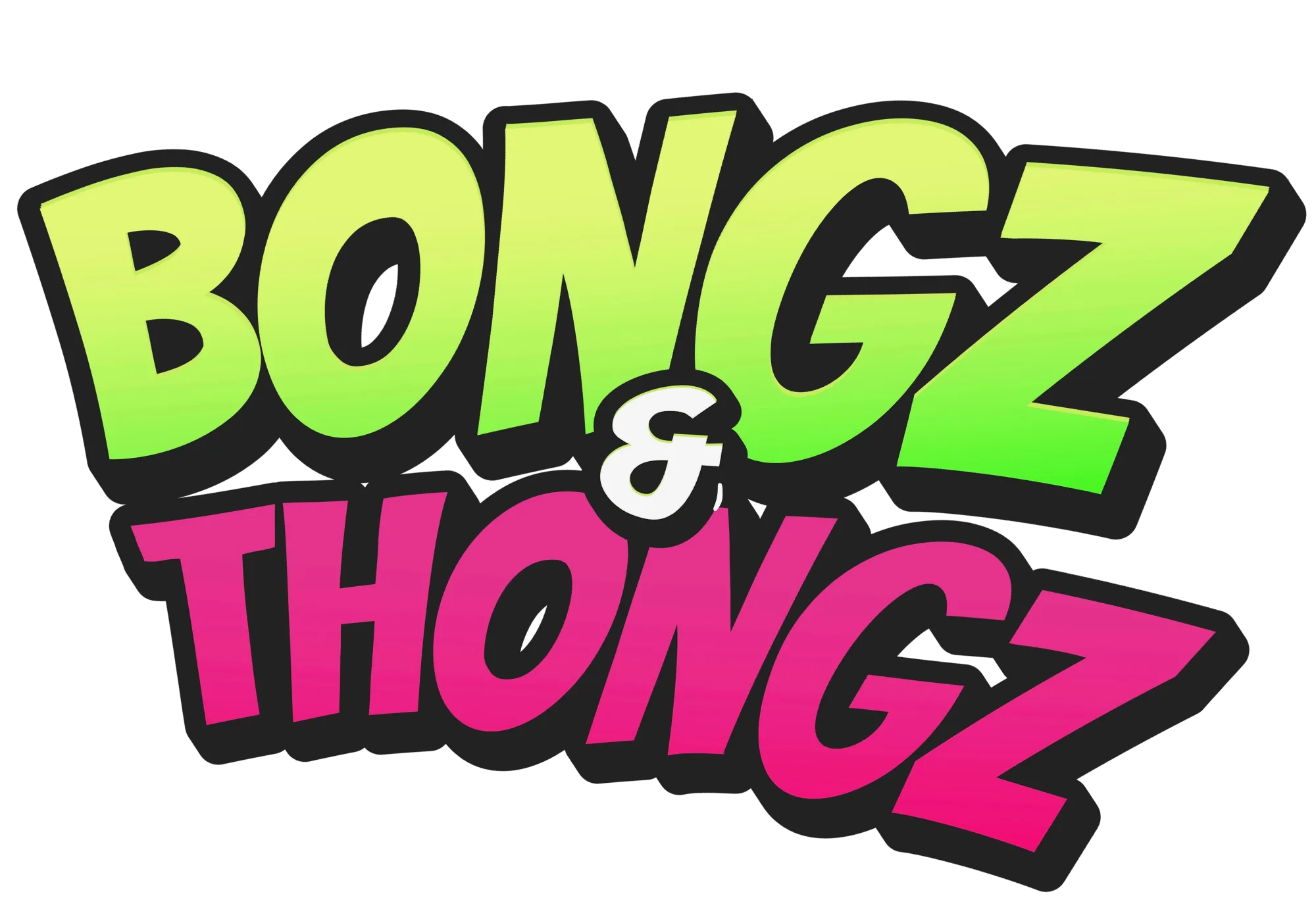 Bongz and Thongz